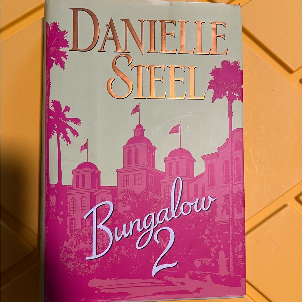 Danielle Steel “Bungalow 2”